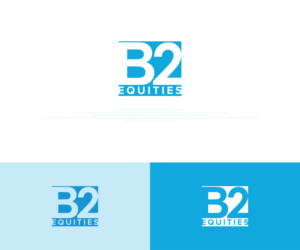 Logo Design by Ditty rajan for B2 Equities, LLC | Design #27768025