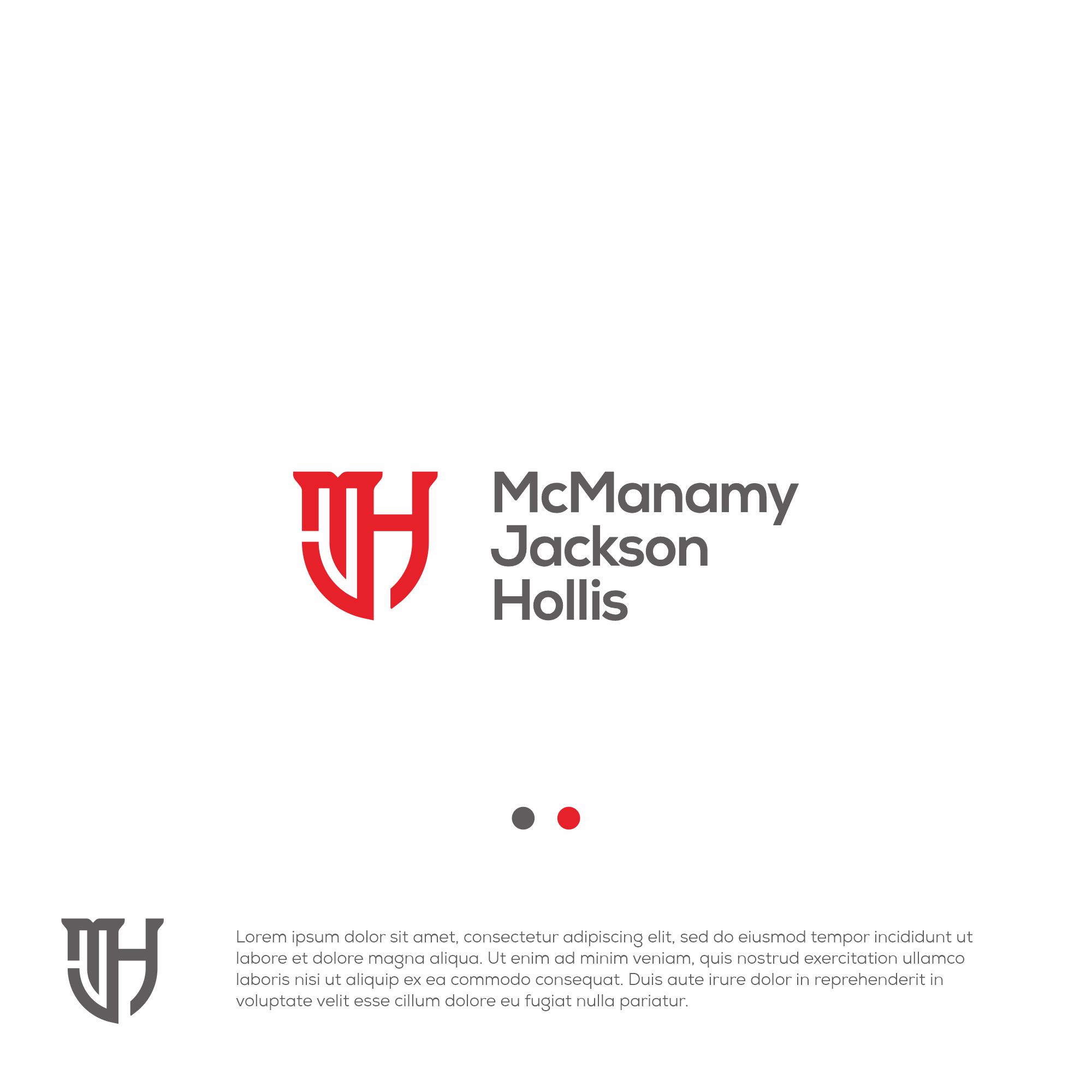 Logo Design by ArtTam for McManamy Jackson Hollis | Design #27793280