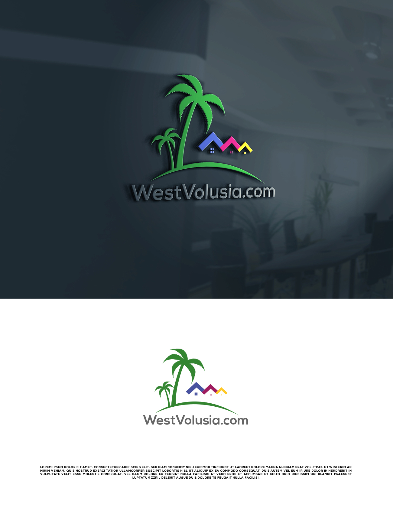 Logo Design by Amelia 25 for West Volusia Assoc of REALTORS | Design #28043390