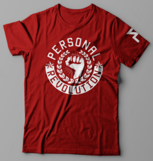 T-shirt Design by O_O NIZAL O_O for Personal Revolution | Design: #28088261