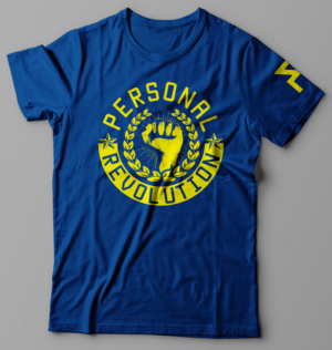 T-shirt Design by O_O NIZAL O_O for Personal Revolution | Design: #28088262