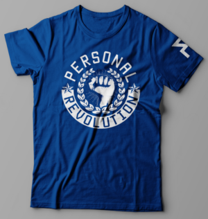 T-shirt Design by O_O NIZAL O_O for Personal Revolution | Design: #28088264