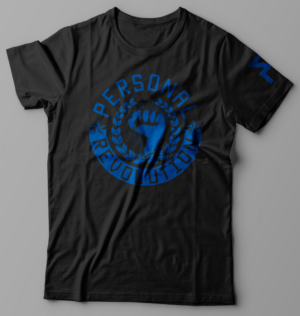 T-shirt Design by O_O NIZAL O_O for Personal Revolution | Design: #28088275