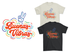 Buenas Vibrass | Diseño de Camiseta por brianritterdesign