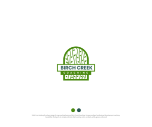 Logo Design by ecorokerz for Birch Creek Coaching LLC | Design: #28182970