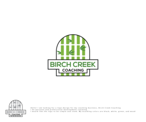 Logo Design by ecorokerz for Birch Creek Coaching LLC | Design: #28183028