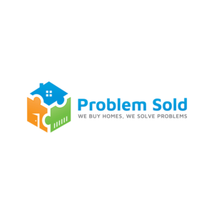 Problem Sold - We Buy Homes. We Solve Problems. | Logo Design by FA Technologies