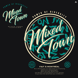 Clothing Brand Mixed Town need your help ! (Streetwear)