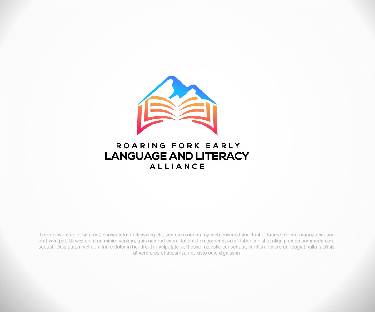 Design de Logo par Niizam Uddin pour Roaring Fork Early Language and Literacy Alliance | Design #28259878