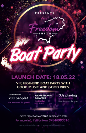 BRAND NEW EVENT FREEDOM IBIZA BOAT PARTY FLYER/POSTER | Diseño de Flyer por uk