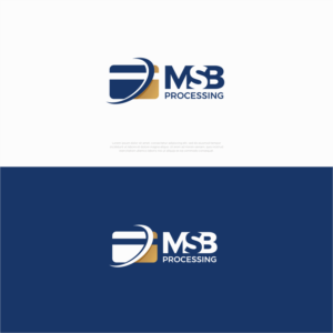 Logo Design by CKS d e s i g n for MSB Processing LLC | Design: #28348706