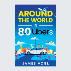 Around the World in 80 Ubers -  Book Cover Design | Buchumschlag Design von Gpix Design