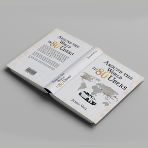 Around the World in 80 Ubers -  Book Cover Design | Buchumschlag Design von vigie
