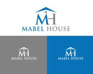 Design de Logo par sakib8825 pour Mabel House | Design : #28454949