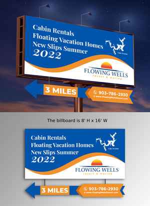 Billboard Design by ecorokerz for Flowing Wells Resort & Marina | Design: #28544834