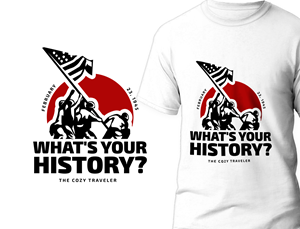 Cool Graphic T-Shirt - What's Your History? & Raising the Flag on Iwo Jima | T-Shirt-Design von Publik Logo