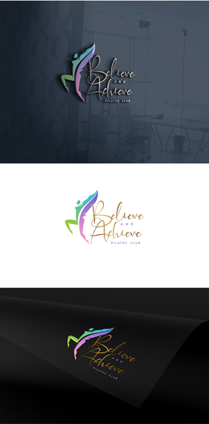 Logo Design by *mary for Believe and Achieve Pilates Club  | Design: #28712138