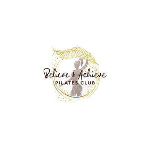 Logo Design by Lezette_G for Believe and Achieve Pilates Club  | Design #28711000