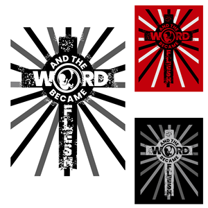 "And The Word became flesh..." New Small t-shirt business. | T-Shirt-Design von onze design