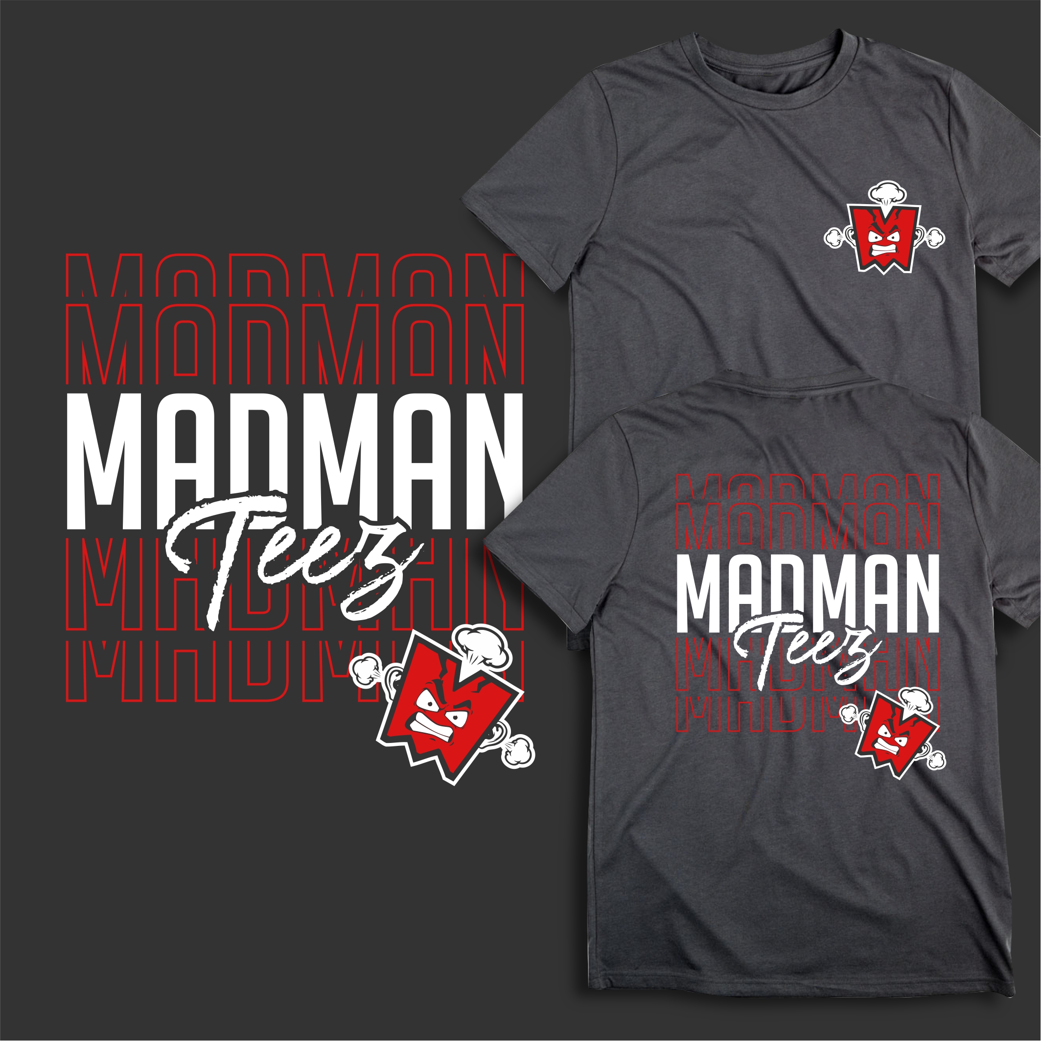 T-shirt Design by guruntool for MadManTeez | Design #28996587