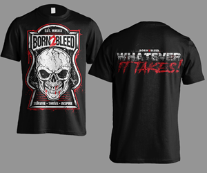 T-Shirt-Design von Andi Yan für BORN 2 BLEED | Design: #29037038