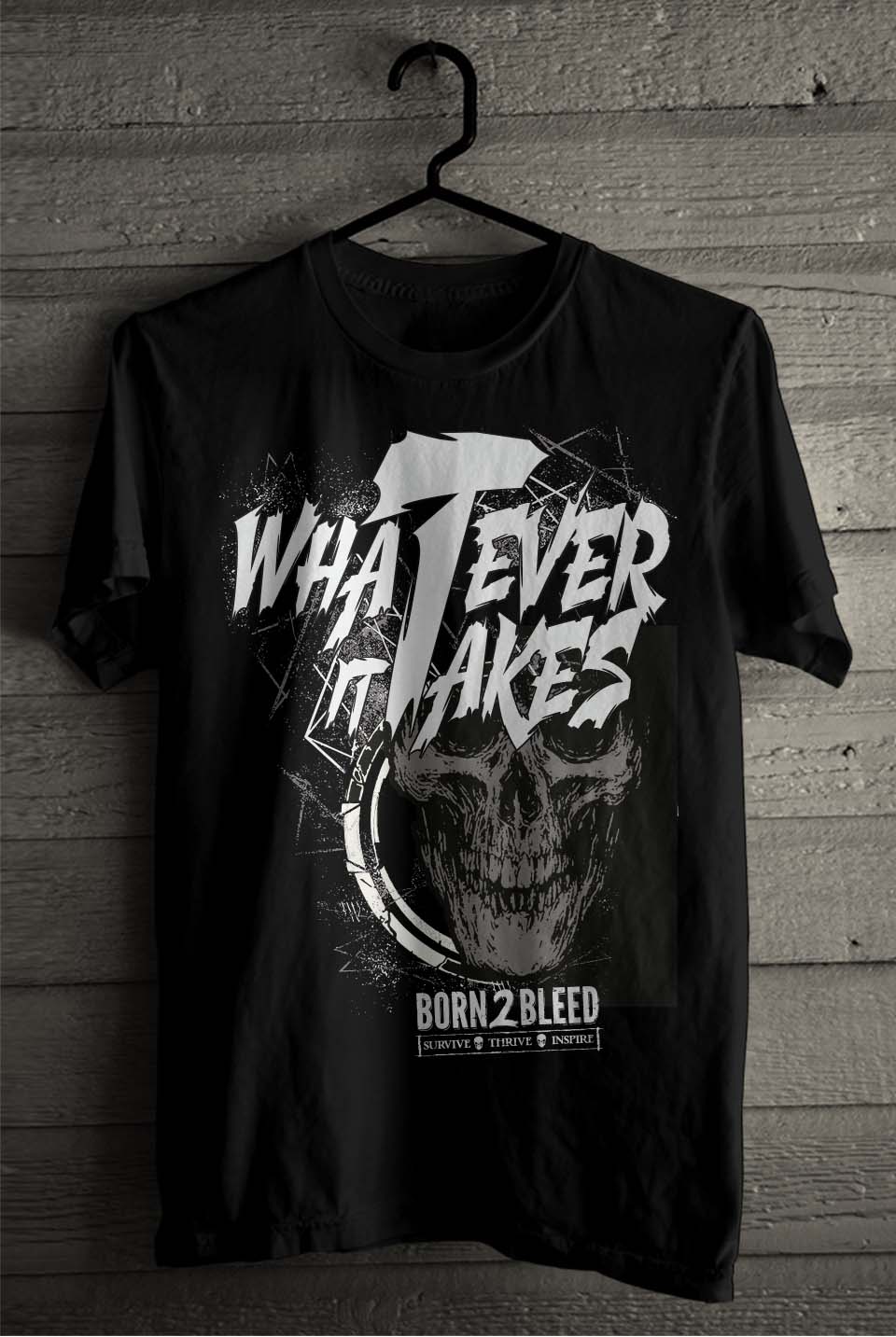 T-shirt Design by SATHIRA for BORN 2 BLEED | Design #29046633