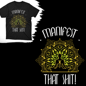 T-shirt Design by BUTTER work for The Manifestation Source | Design: #29085973