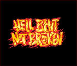 Hell Bent Not Broken T-shirt | T-Shirt-Design von ujo