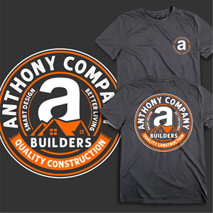 T-shirt Design by guruntool for Anthony Company Builders | Design: #29091605