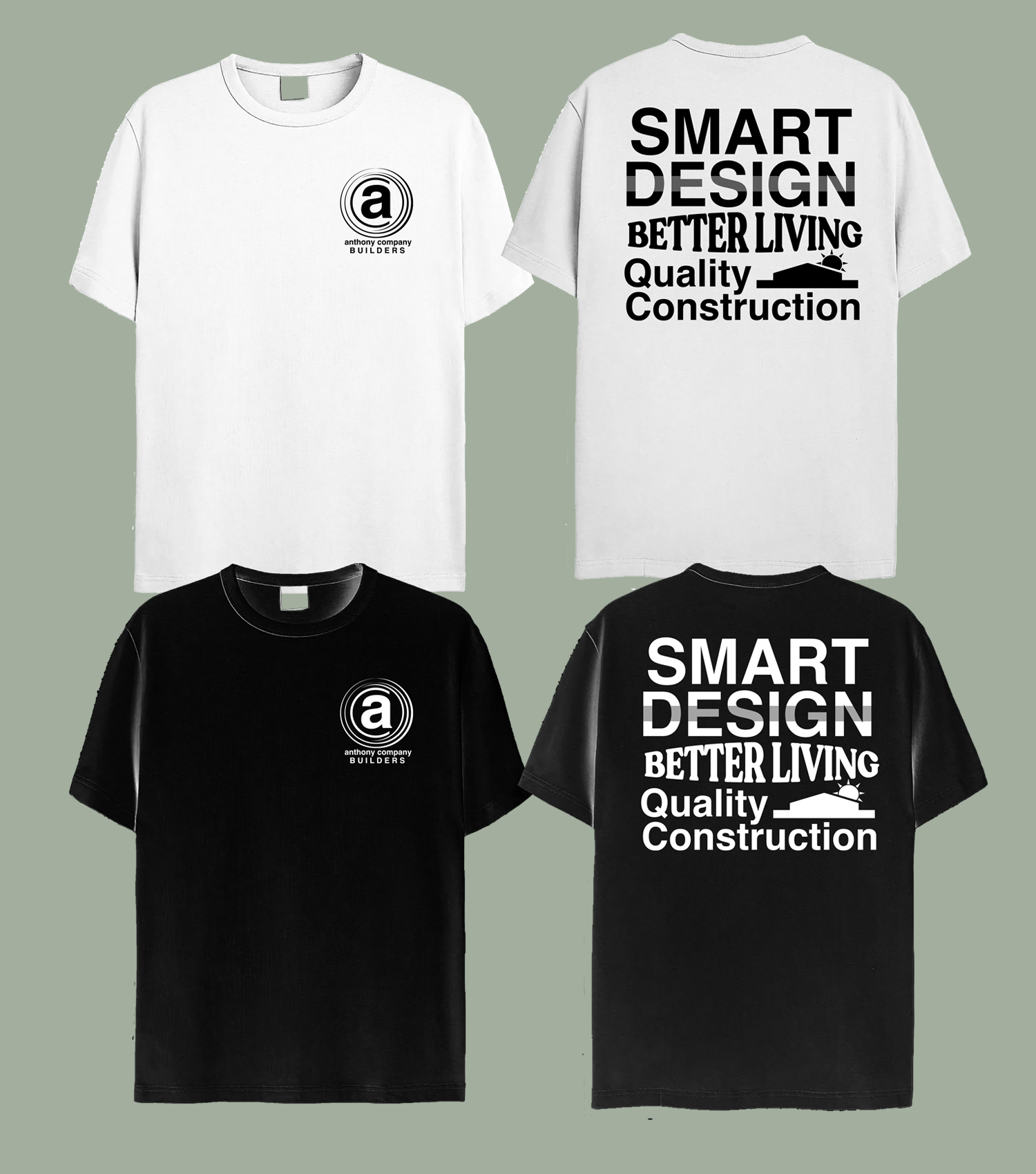 T-shirt Design by Heydale for Anthony Company Builders | Design #29092053