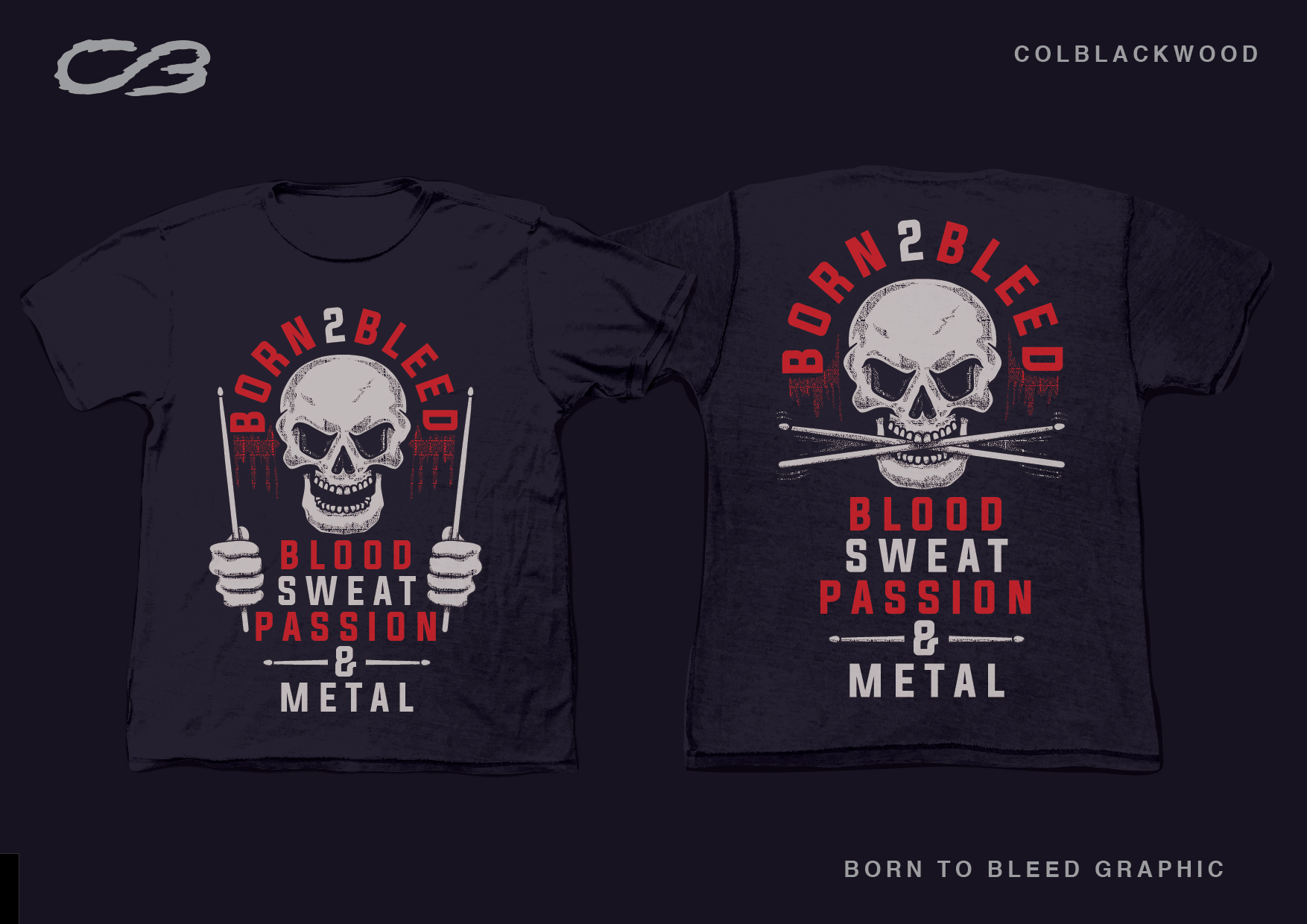 T-shirt Design by Col 3 for BORN 2 BLEED | Design #29137167