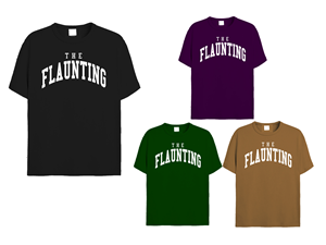 Diseño de Camiseta por Heydale para The Flaunting | Diseño: #29140976