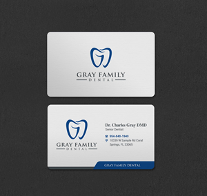Business Card Design by INDIAN_Ashok for Gray Family Dental | Design: #29129773
