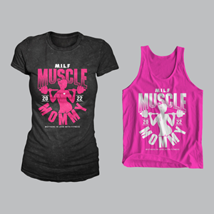 Design de T-shirt par Rheanza pour Milf fitness  | Design #29220137