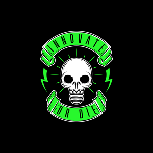 INNOVATE OR DIE UPDATED ***WITH NEW FILE | Design Graphique par delegacydesign