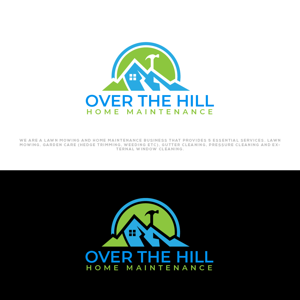 Design de Logo par Ayub Zafar pour Over The Hill Home Maintenance  | Design #29305598