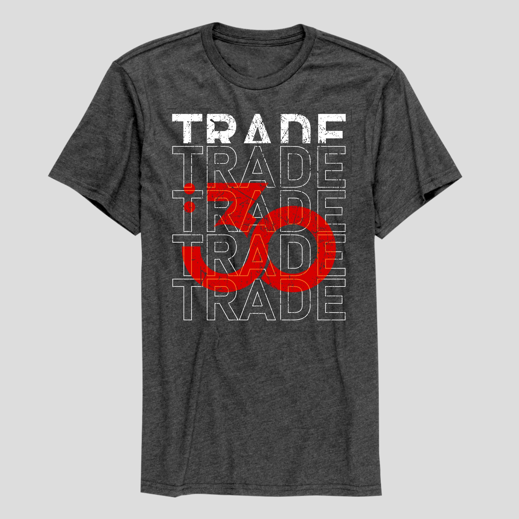 Design de T-shirt par guruntool pour Trade30  | Design #29318645