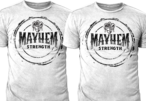 Design de T-shirt par Teespixels pour Mayhem Strength LLC | Design : #29368569