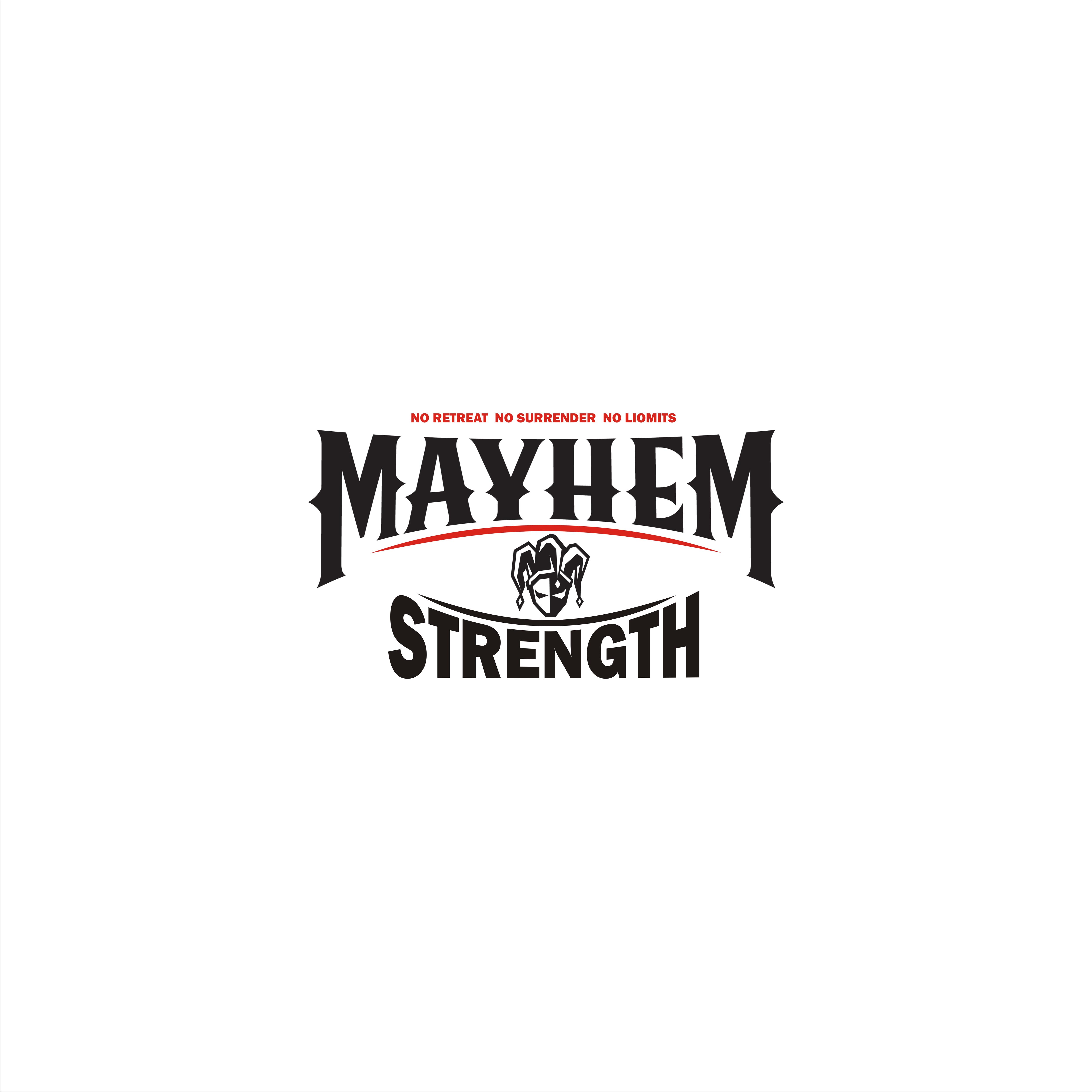 T-shirt Design by All art for Mayhem Strength LLC | Design #29369537