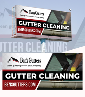 Design de Panneau par creativemood438 pour Bens Gutters Commercial | Design : #29542039