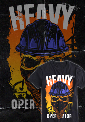 T-shirt Design by guruntool for Heavy Operator | Design: #30011534