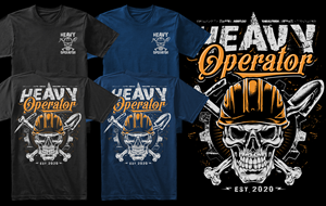 T-shirt Design by APHOTIC APPAREL for Heavy Operator | Design: #29986001