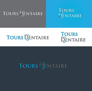 Logo Design by Srk pix!14 for TOURS DENTAIRE | Design: #30186711