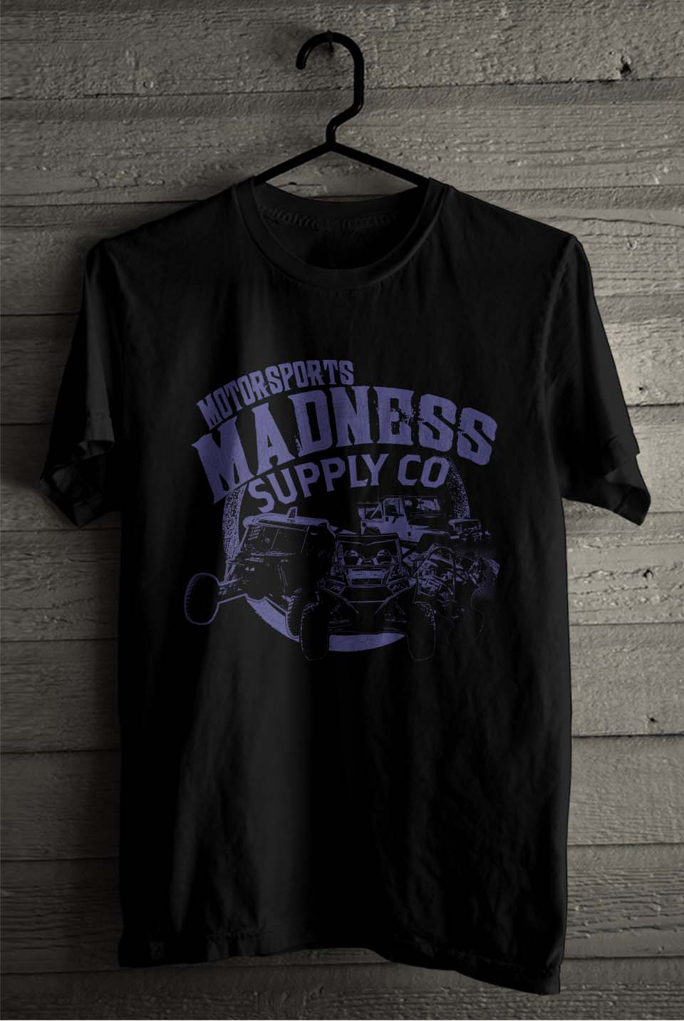 T-shirt Design by SATHIRA for Motorsports Madness Supply Comapany LLC | Design #30170544