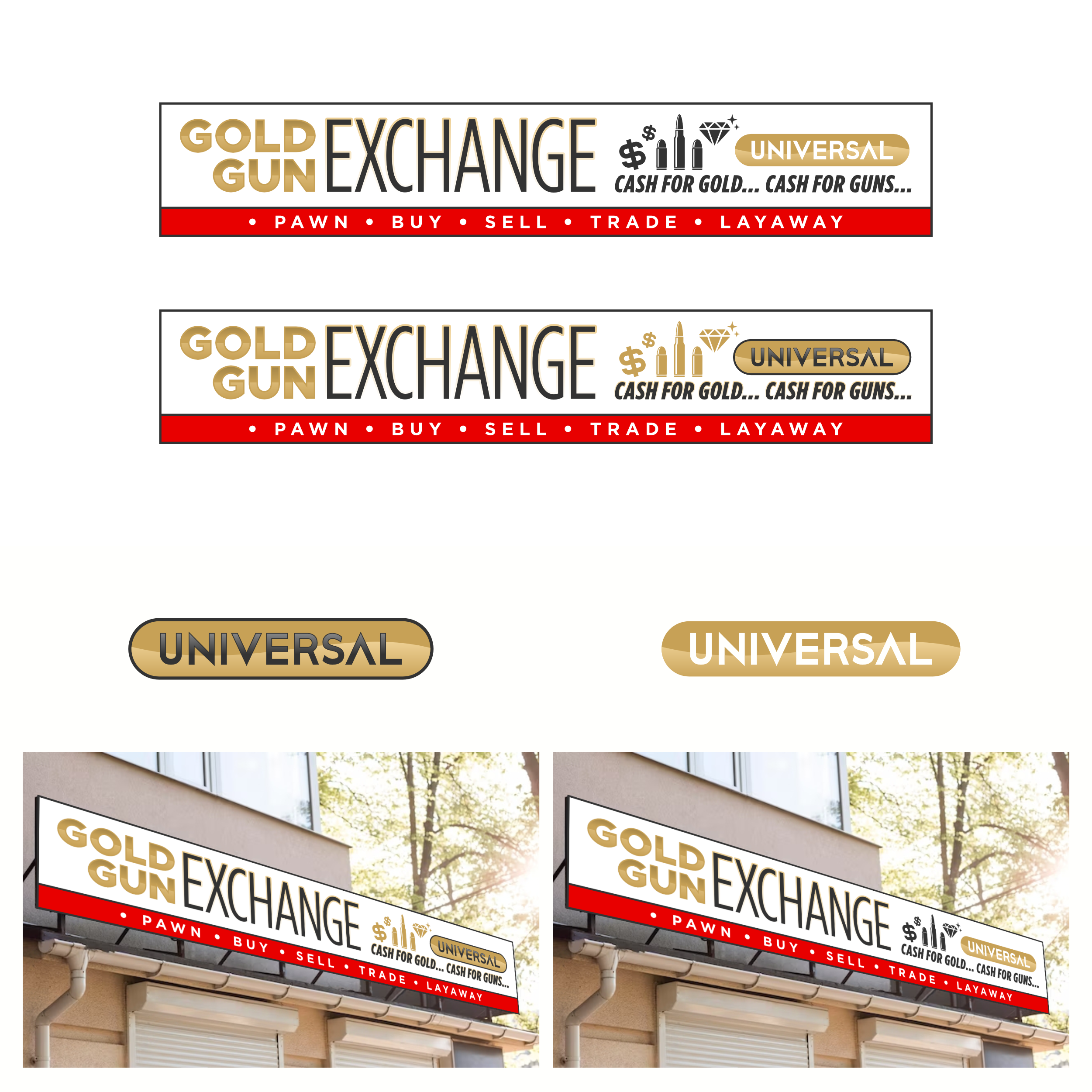 Diseño de Señalética por YNCK para UNIVERSAL PAWN & GUN EXCHANGE | Diseño #30343279