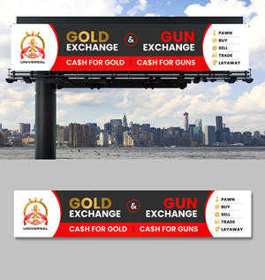 Signage Design by debdesign for UNIVERSAL PAWN & GUN EXCHANGE | Design: #30336098