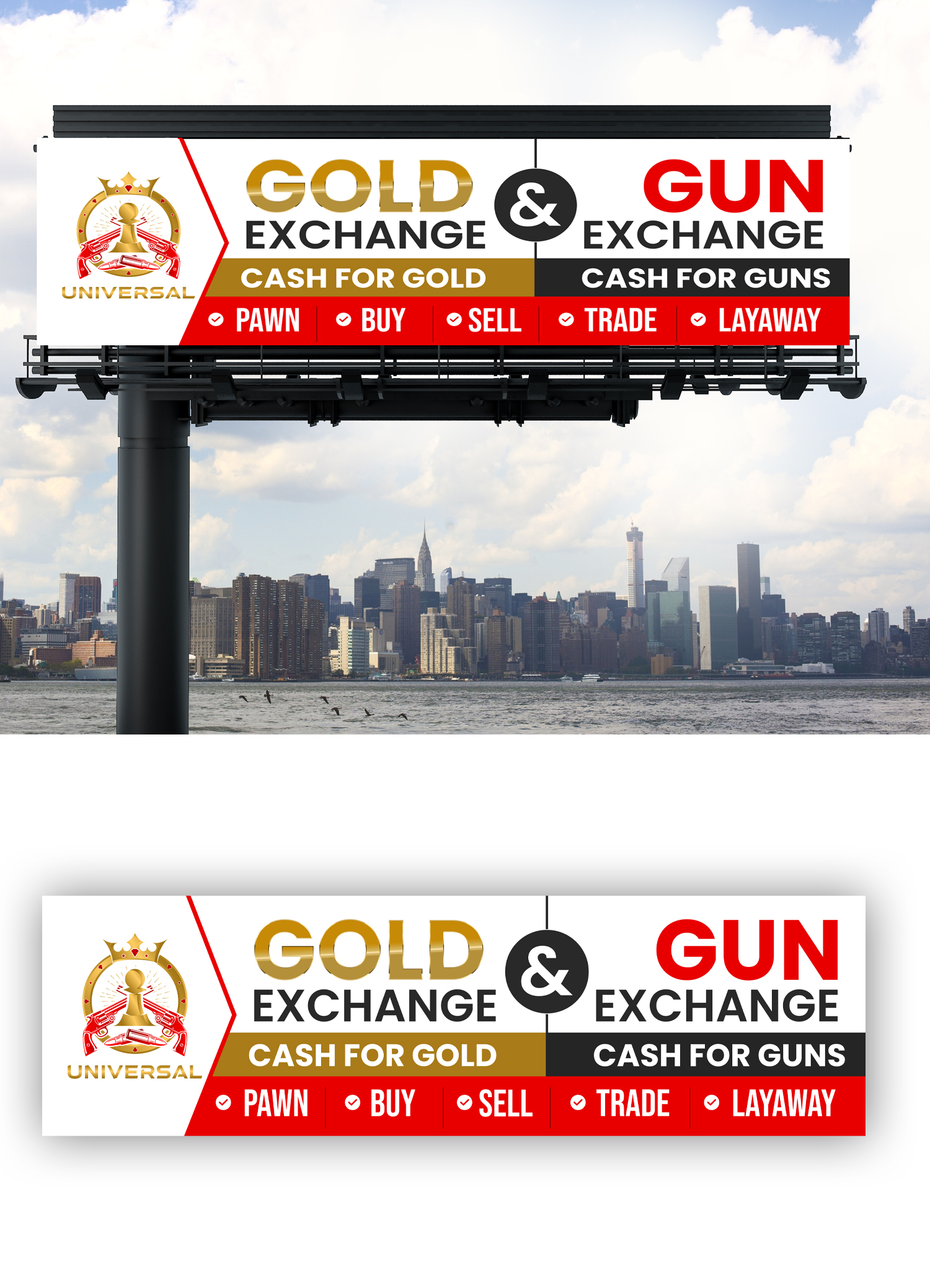 Diseño de Señalética por debdesign para UNIVERSAL PAWN & GUN EXCHANGE | Diseño #30336694