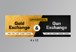 Signage Design by ecorokerz for UNIVERSAL PAWN & GUN EXCHANGE | Design: #30381966