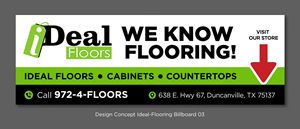 Diseño de Cartelera por D Creative para Ideal Floors | Diseño: #30461318