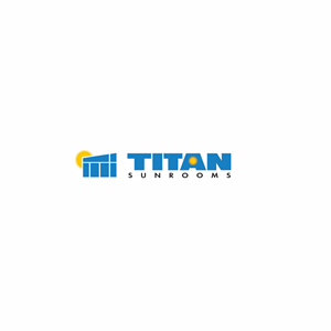 Logo Design by ciolena for Titan Sunrooms | Design: #30560972